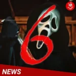 Scream 6 - News