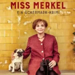 miss merkel: katharina thalbach